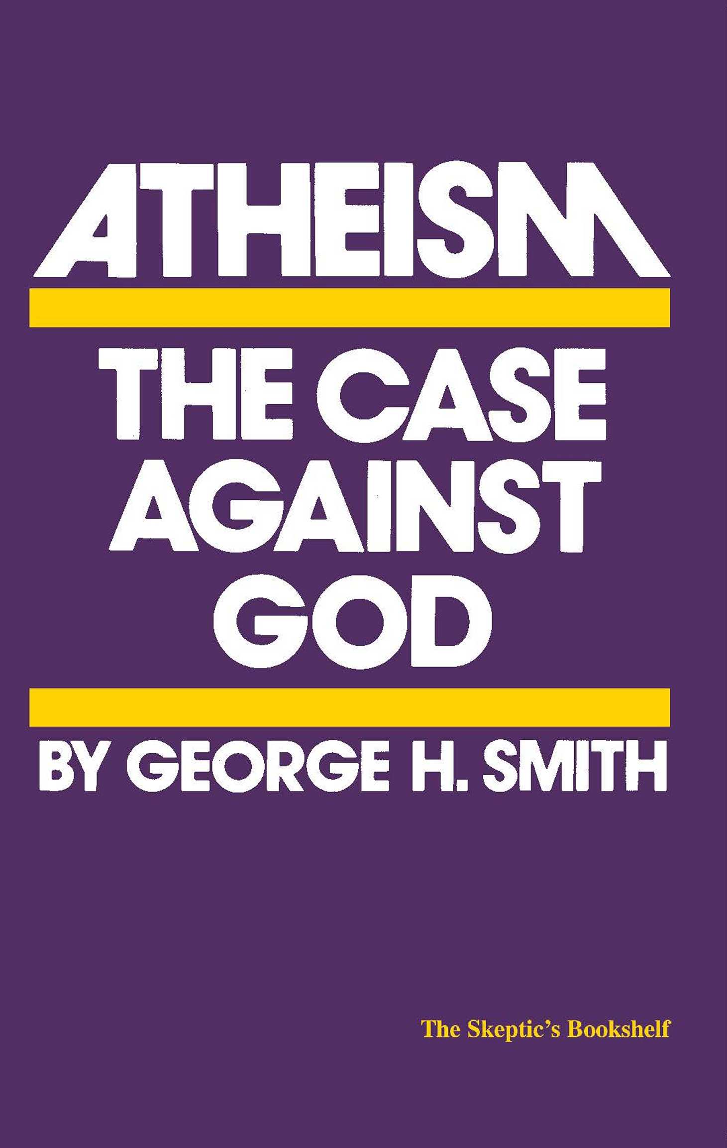 Atheism the case against God cover image